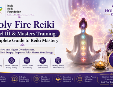 Holy Fire Reiki Level 3 & Masters Training- india reiki foundation