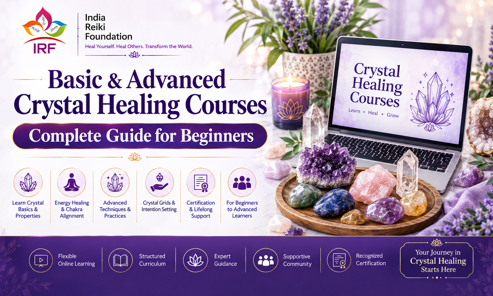 Basic and Advanced Crystal Healing Courses Complete Guide for Beginners